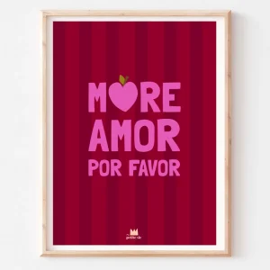 Ma Petite Vie - More amor por favor Poster 30x40cm